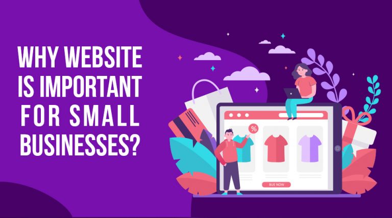 Why Website Development is important for small business