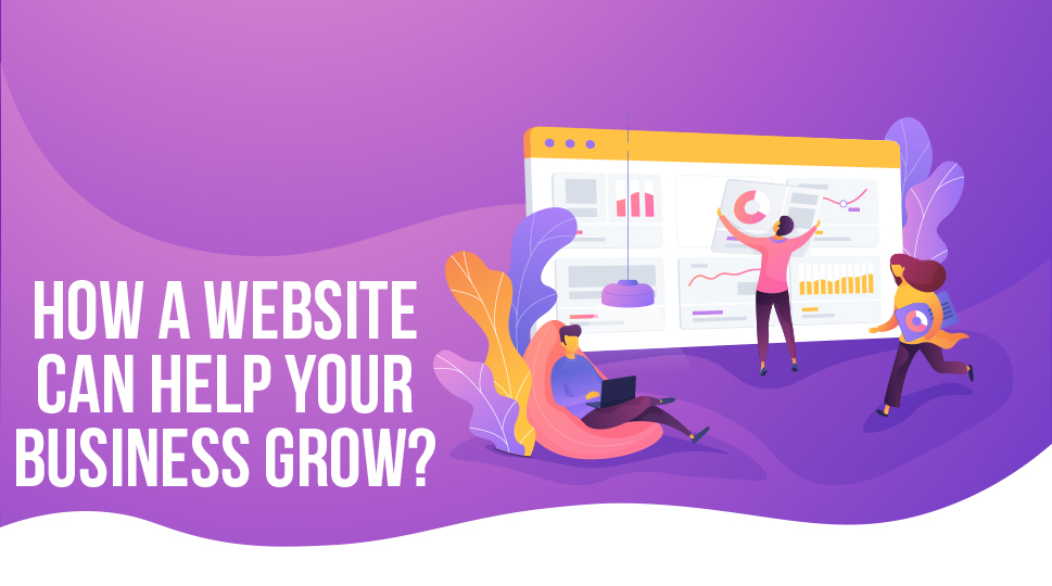 How a Website Can Help Your Business Grow