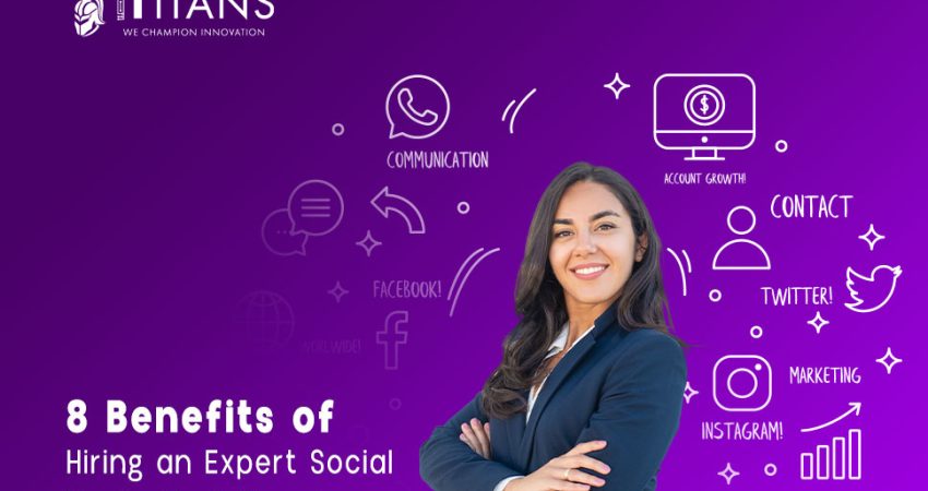 8 benifits of hiring and social media marketing