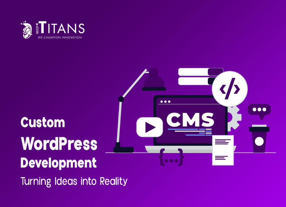 custom WordPress development