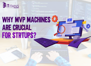 MVP Machines for Startups