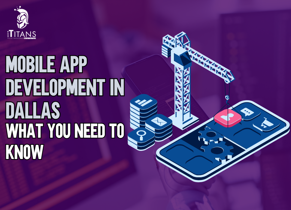 Mobile App Development in Dallas