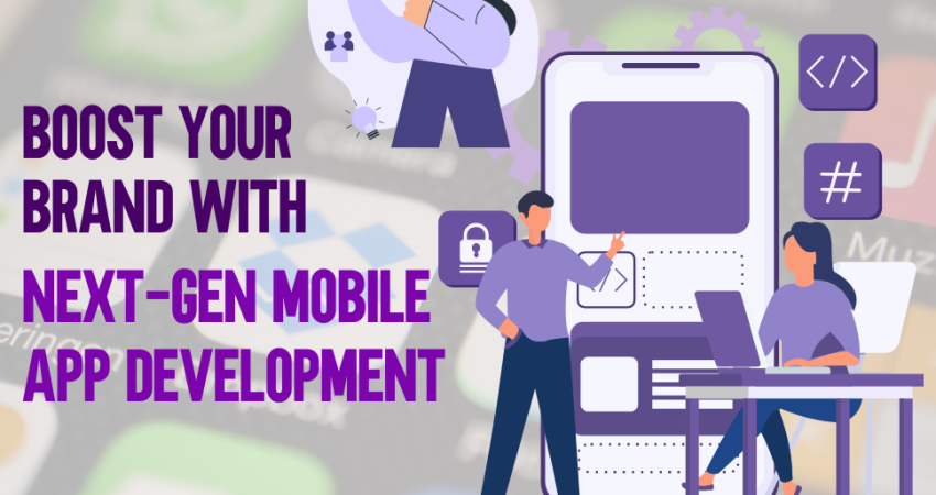 Next-Gen Mobile App Development