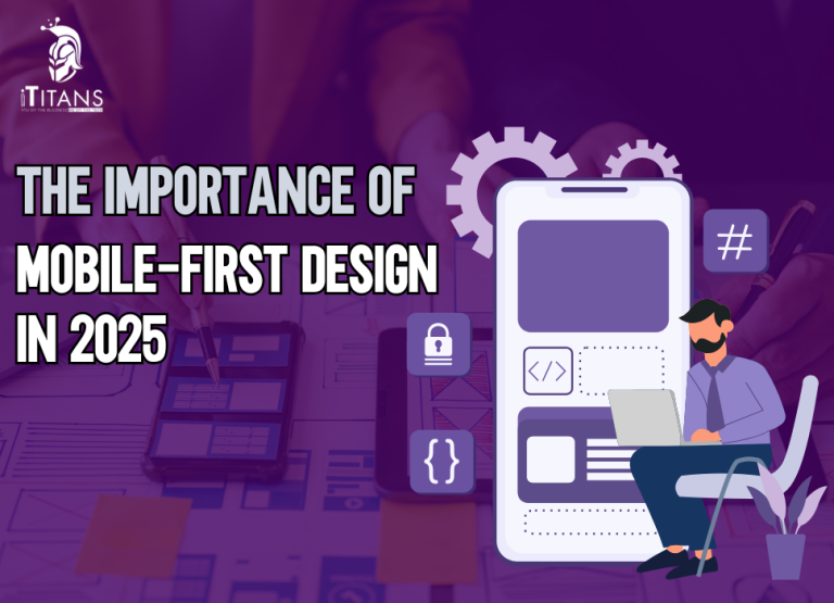 Mobile-First Design in 2025