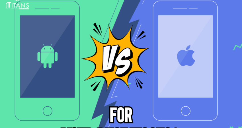 iOS vs Android App Development