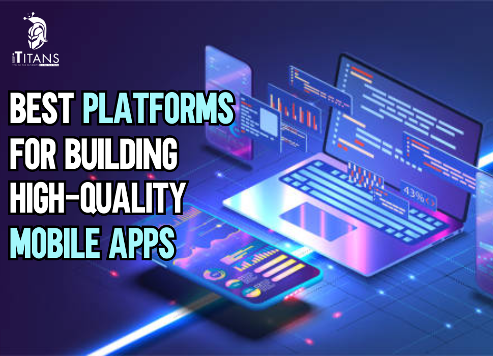 High-Quality Mobile Apps