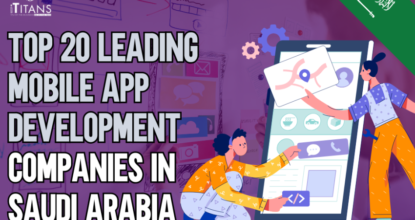 mobile app development companies Saudi Arabia