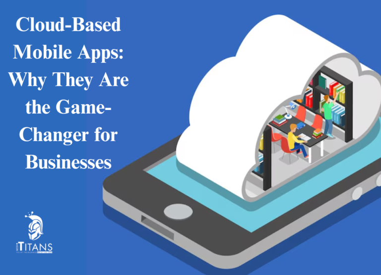 Cloud-Based Mobile Apps