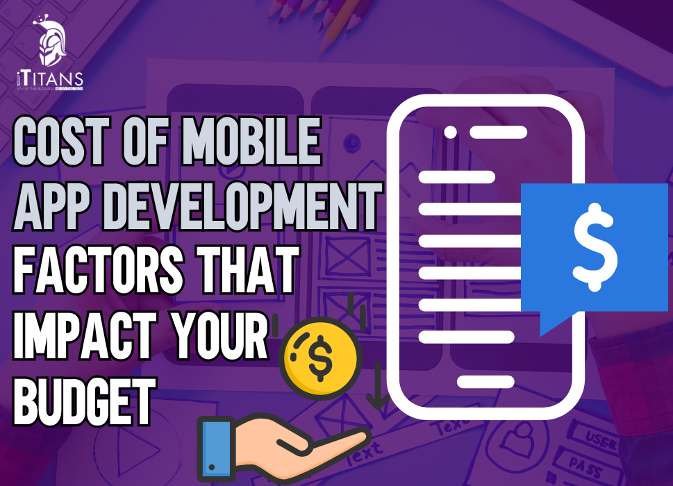 Cost of Mobile App Development