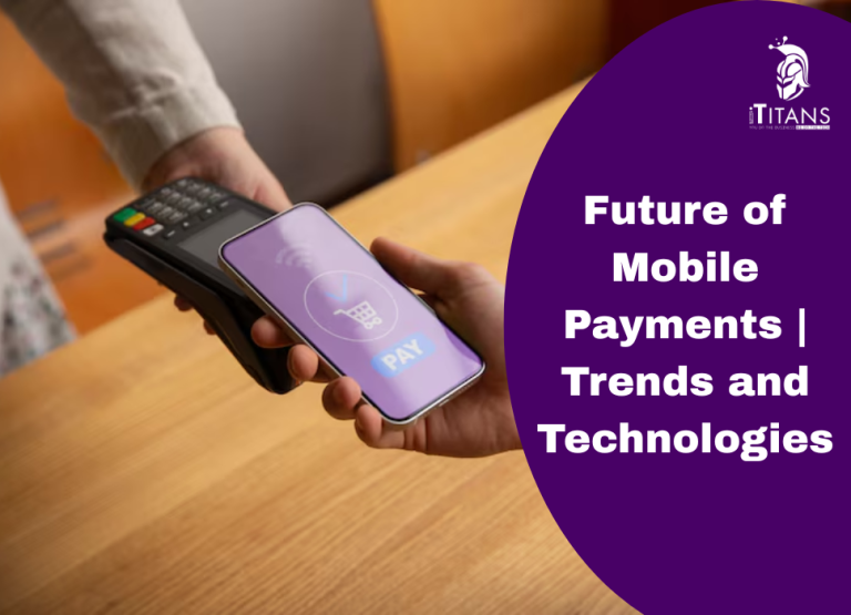 Future of Mobile Payments
