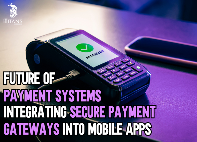 Integrating Secure Payment Gateways into Mobile Apps
