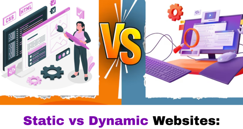 Static vs Dynamic Websites