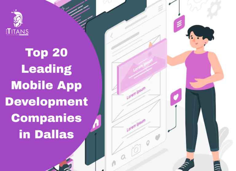 Leading Mobile App Development Companies in Dallas