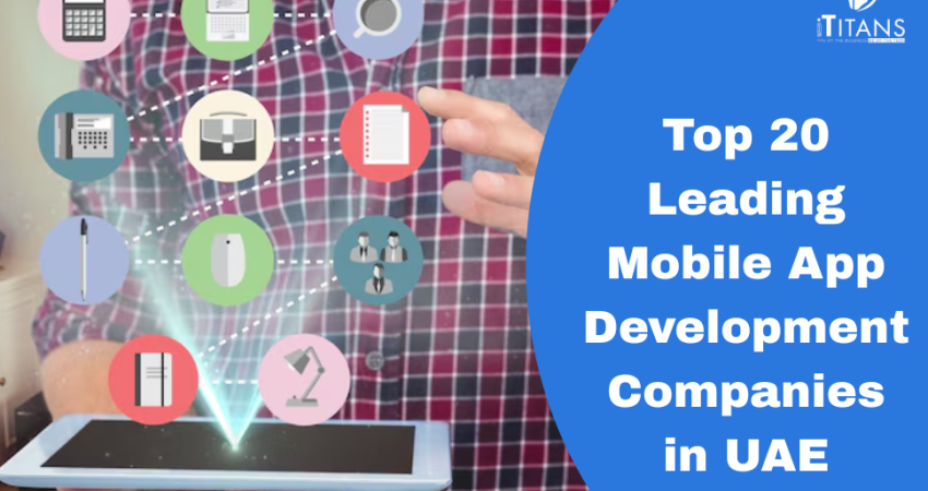 Leading Mobile App Development Companies in UAE