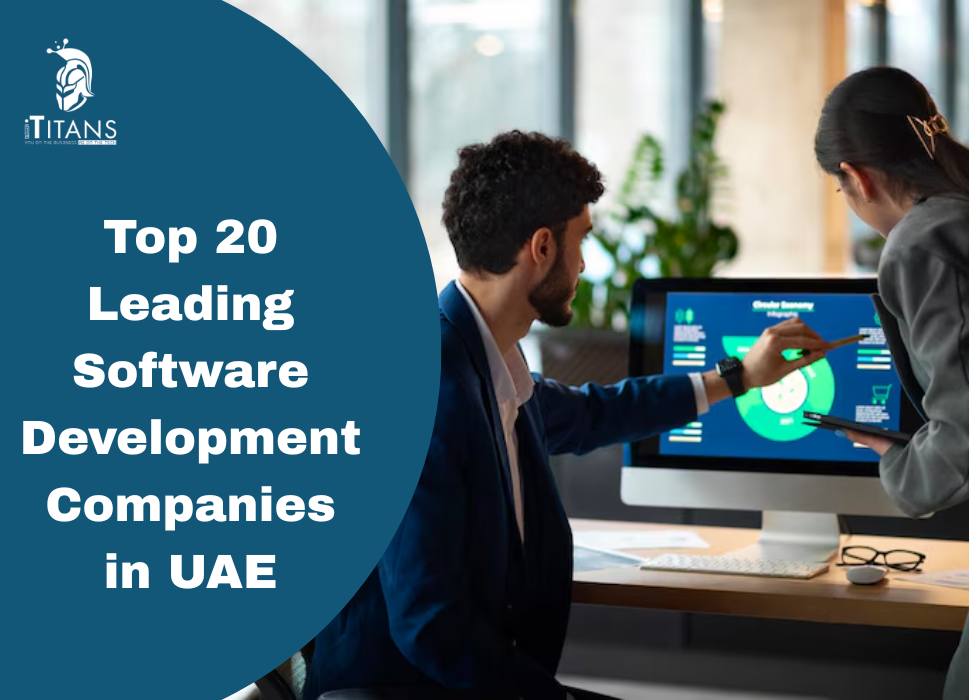 Top 20 Leading Software Development Companies in UAE
