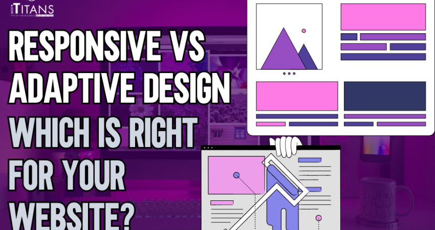 Responsive vs Adaptive Design