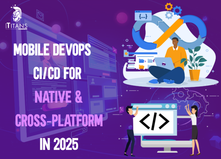 Mobile DevOps CICD for Native & Cross‑Platform