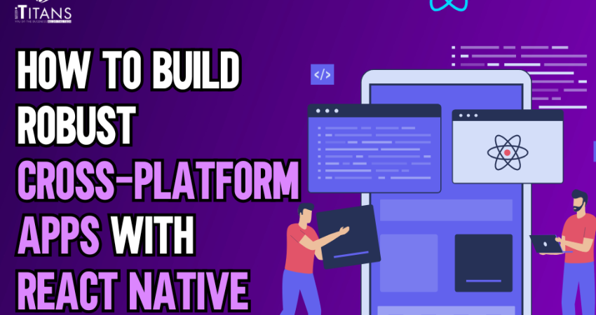 Cross-Platform Apps with React Native