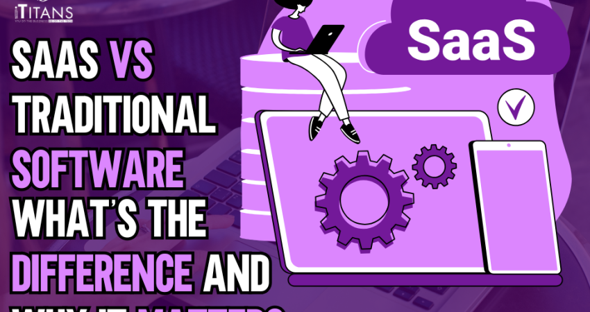 saas vs traditional software