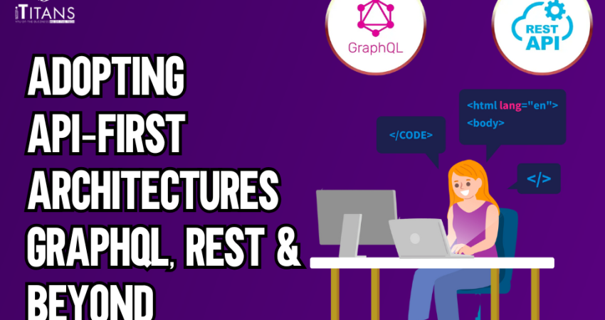API-First Architecture | GraphQL vs REST