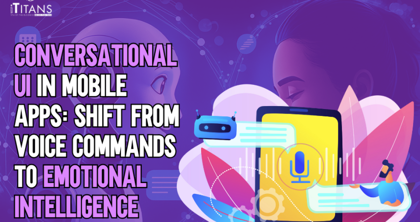 Conversational UI in Mobile Apps