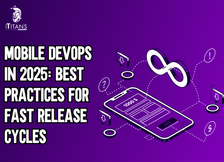 Mobile DevOps Best Practices for Fast Release Cycles