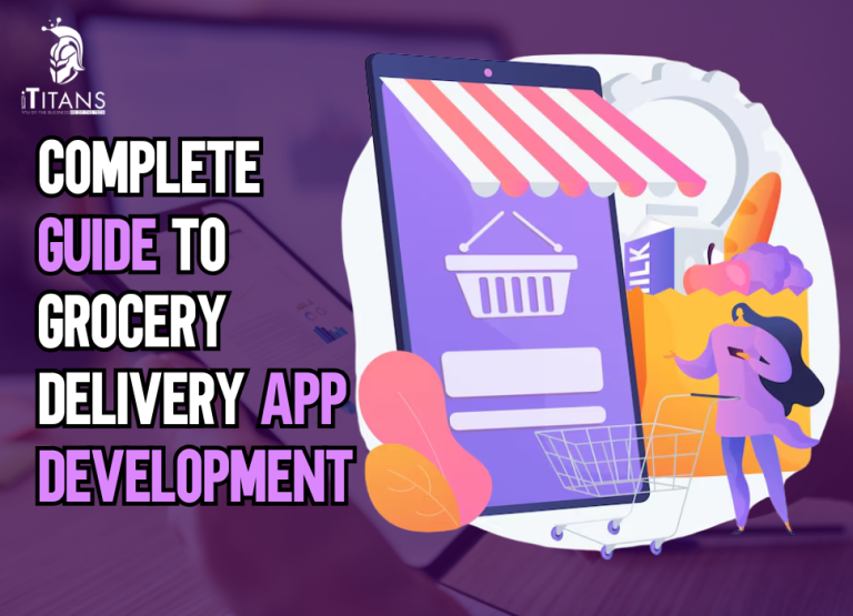 complete guide to Grocery App Development