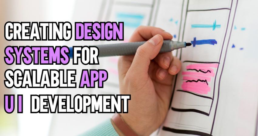 Scalable App UI Development