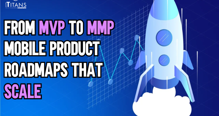 MVP to MMP For mobile Product Roadmap