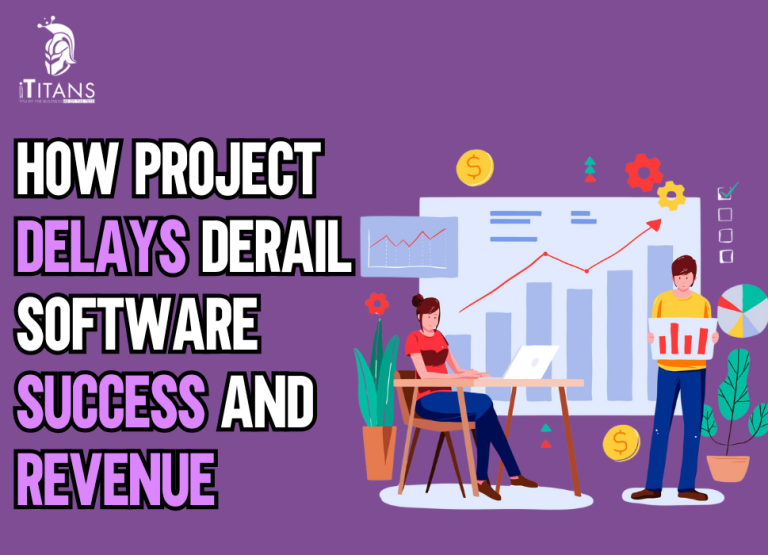 Software Failure Starts with Project Delays