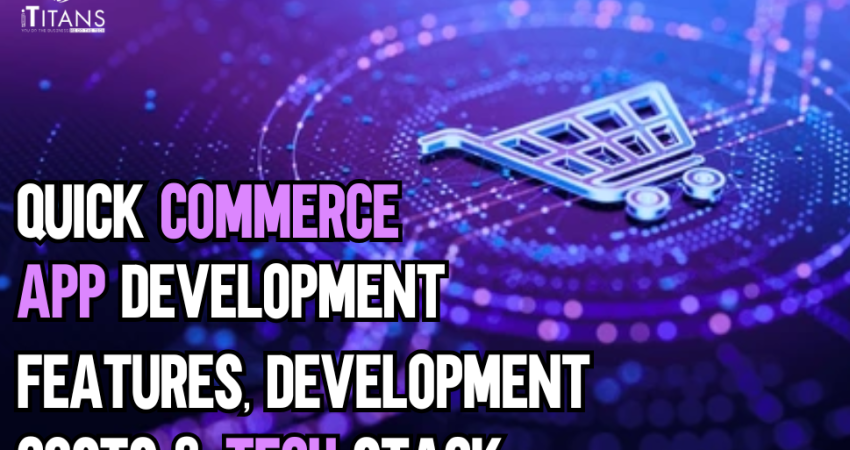 Quick Commerce App Development
