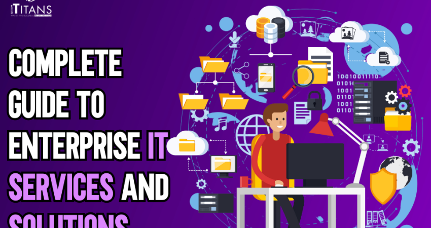 Enterprise IT Services and Solutions