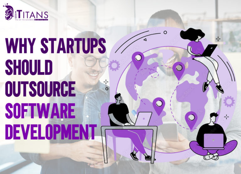 Why Startups Should Outsource Software Development