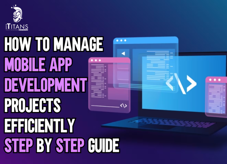 How to Manage Mobile App Development Projects