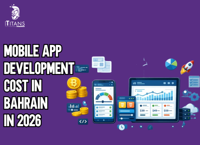 Mobile App Development Cost in Bahrain