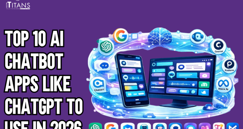 Top 10 AI Chatbot Apps Like ChatGPT to Use in 2026