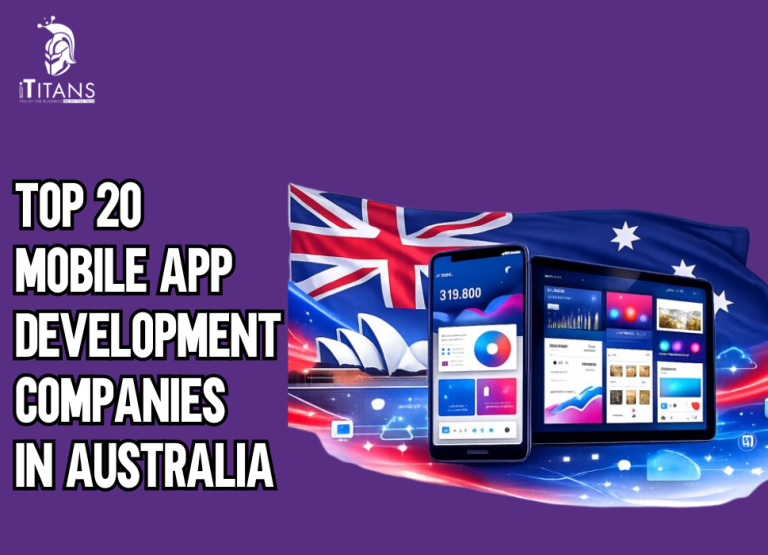 Top 20 Mobile App Development Companies in Australia