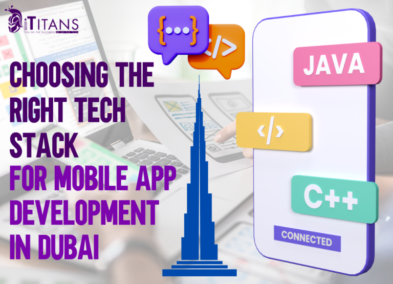 Choosing the Right Tech Stack Dubai