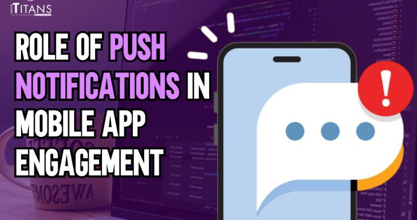Role of Push Notification