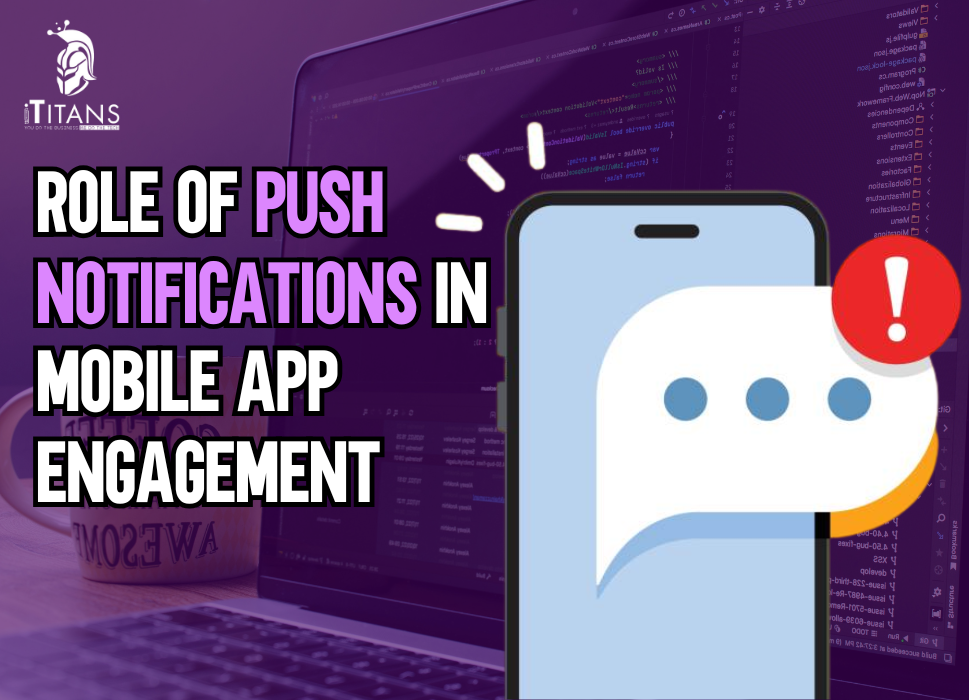 Role of Push Notification