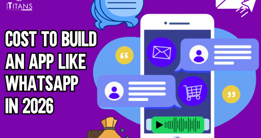 Cost to Build an App Like WhatsApp