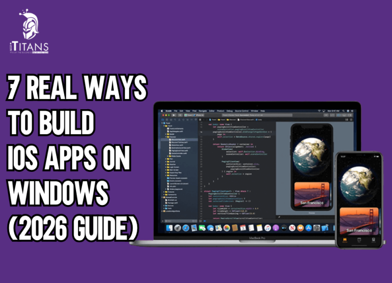 7 Real Ways to Build iOS Apps on Windows (2026 Guide)