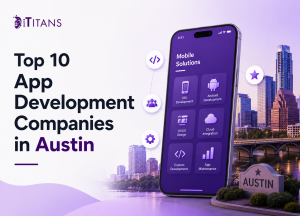 Top 10 App Development Companies in Austin